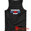 Breeder Pup Tank Top