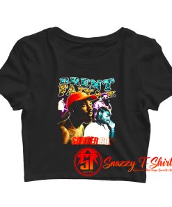 Brent Faiyaz shirt Crop Top Shirt