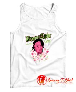 Breonna Taylor Say Her Name Tank Top