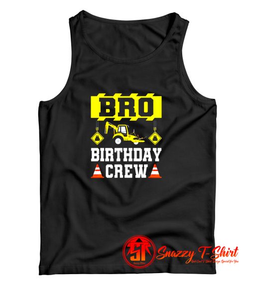 Bro Birthday Crew Tank Top