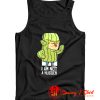 Cactus Hug Iam Not a Hugger Tank Top