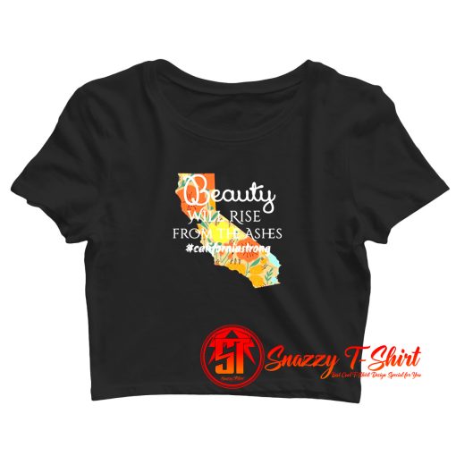 California Strong Northern California Fire Crop Top Shirt