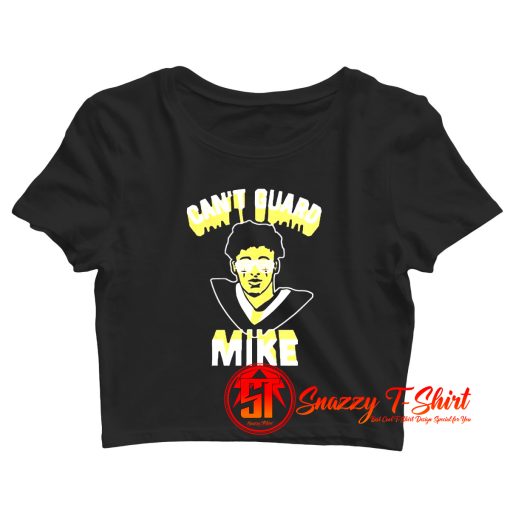 Cant Guard Mike Crop Top Shirt