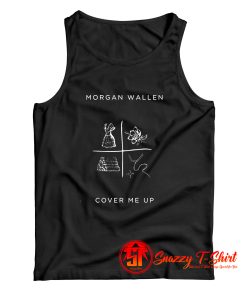 Cantrell Michael Morgan Wallen Cover Me Tank Top