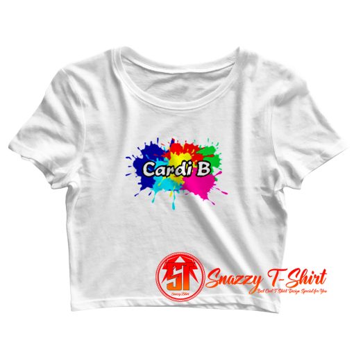 Cardi B for name and your fans Crop Top Shirt