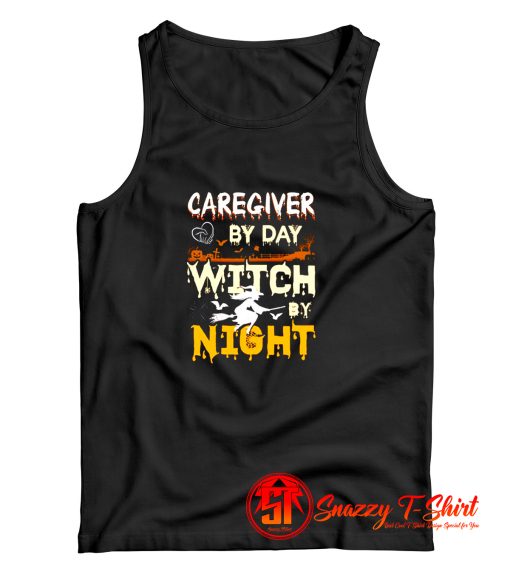 Caregiver By Day Witch By Night Tank Top