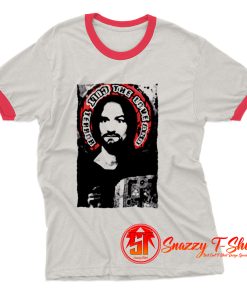 Charles Manson Family Helter Skelter Psycho Charlie Dont Surf Saint Halo Gloriole Ringer Tee