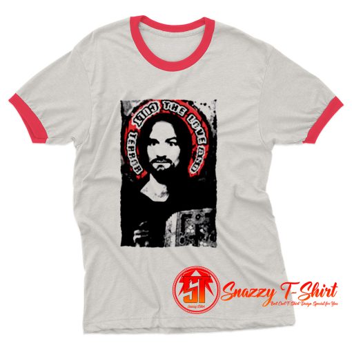 Charles Manson Family Helter Skelter Psycho Charlie Dont Surf Saint Halo Gloriole Ringer Tee