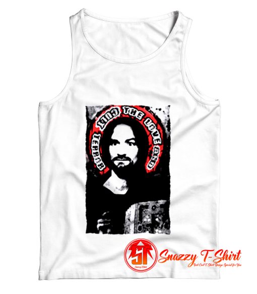 Charles Manson Family Helter Skelter Psycho Charlie Dont Surf Saint Halo Gloriole Tank Top