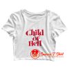 Child Of Hell Crop Top Shirt