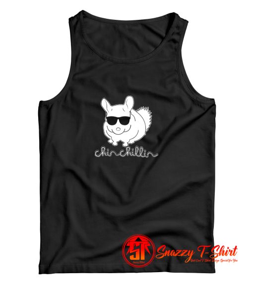 Chinchillin Swag Funny Parody Tank Top