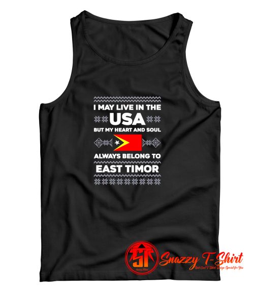 Christmas East Timor Flag Quote Ugly Tank Top