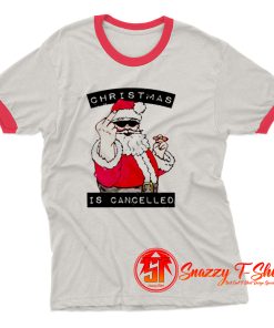 Christmas Is Cancelled Ringer Tee