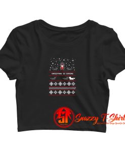 Christmas Is Coming Santa Edition Crop Top Shirt