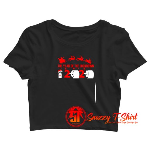 Christmas LOCKDOWN 2020 T Crop Top Shirt