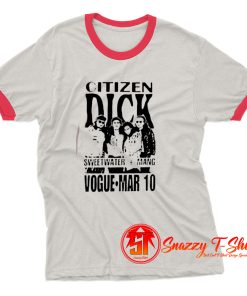 Citizen Dick Ringer Tee