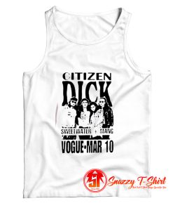 Citizen Dick Tank Top