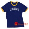 Clickbait Ringer Tee