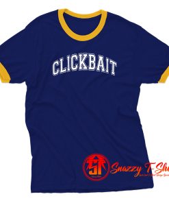 Clickbait Ringer Tee