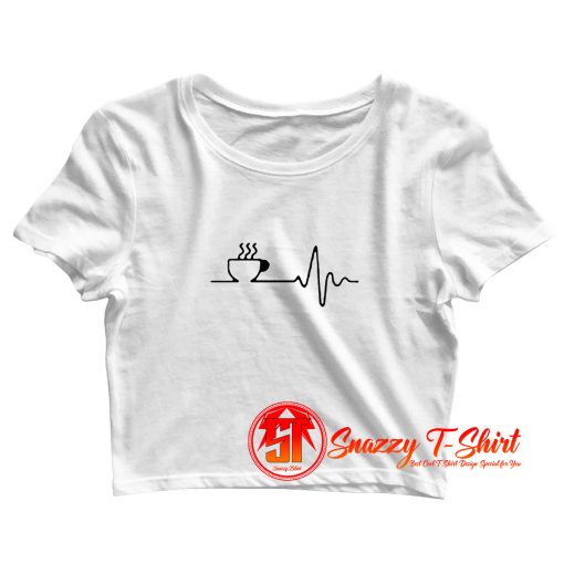 Coffee Life Heartbeat Crop Top Shirt