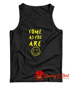 Come As You Are Tank Top