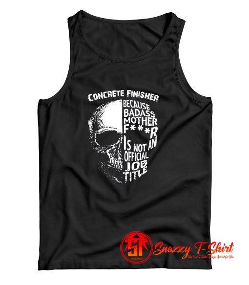 Concrete Finisher Tank Top