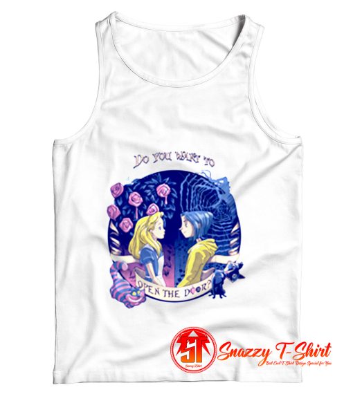 Coraline Alice Open the door Tank Top