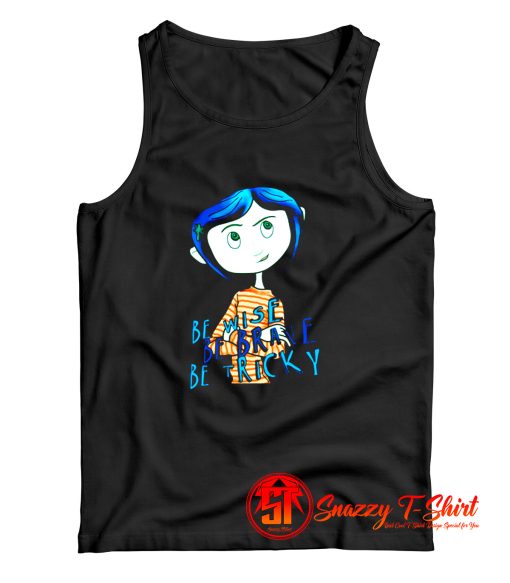 Coraline quotes Tank Top