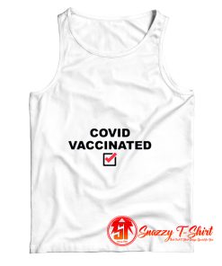 Covid Vaccinated Tank Top