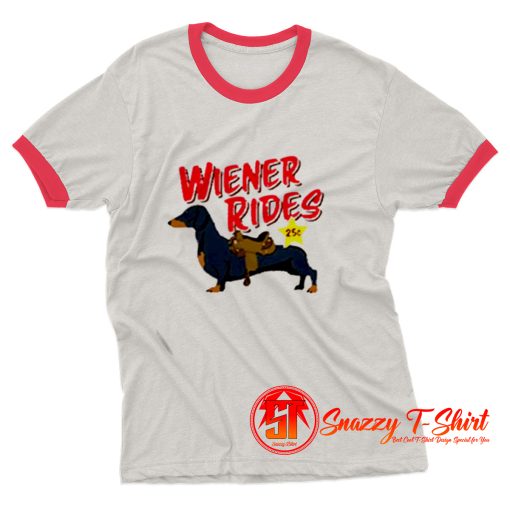 Dachshund Wiener Rides 25c Ringer Tee