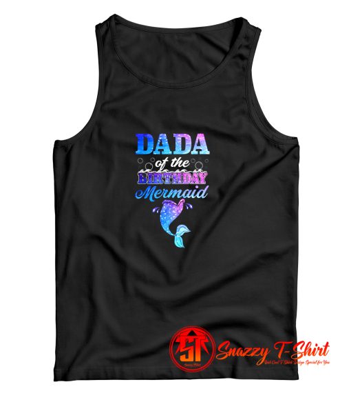 Dada Of The Birthday Mermaid Tank Top