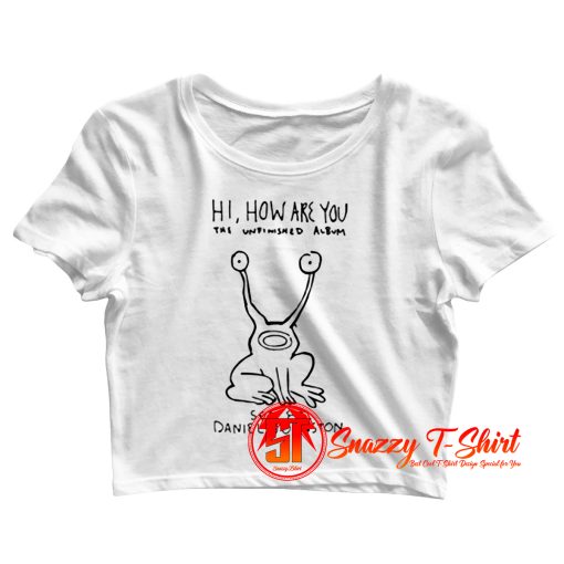 Daniel Johnston Hi How Are You Crop Top Shirt