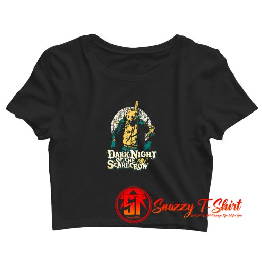 Dark Night Of The Scarecrow Crop Top Shirt