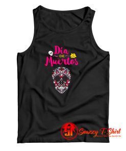 Day Of Dead Dia De Muertos Sugar Skull Tank Top