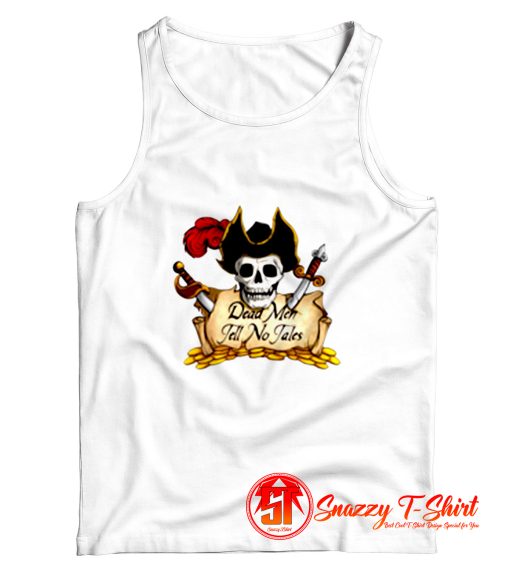 Dead Men Tell No Tales Tank Top