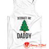 Decorate Me Daddy Christmas Tree Tank Top