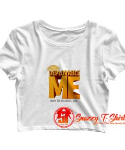 Deplorable Me Crop Top Shirt