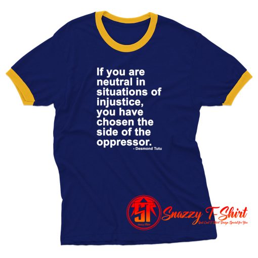 Desmond Tutu Quote Ringer Tee