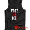 Diddy Vote or Die Tank Top