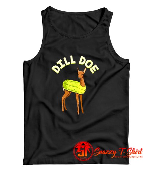 Dill Doe Tank Top