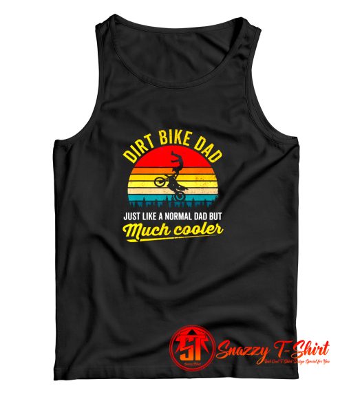 Dirt Bike Dad Father Tank Top