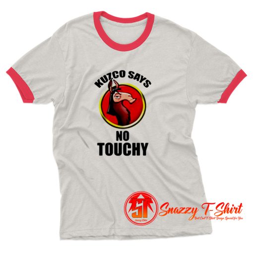 Disney Kuzco Says No Touchy Ringer Tee