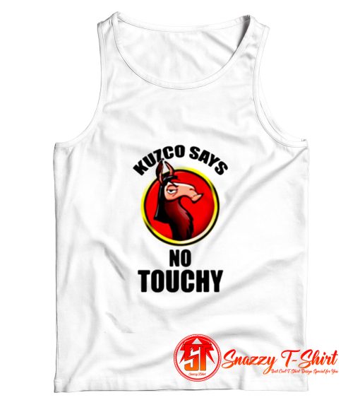 Disney Kuzco Says No Touchy Tank Top