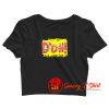 Doh Crop Top Shirt