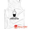 Dont be a cuntcactus Tank Top