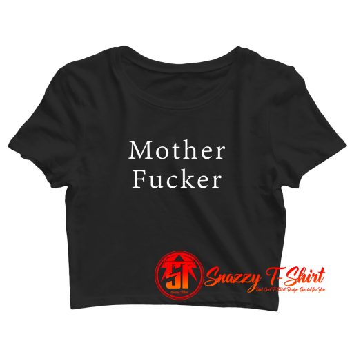 Dr Dre Mother Fucker Crop Top Shirt