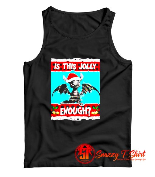 Dragon Is This Jolly Enough Christmas Tank Top