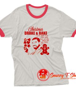 Drake and Bake Christmas Cookies Baking Ringer Tee