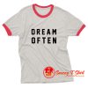 Dream Often Ringer Tee