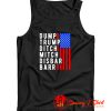 Dump Trump Ditch Mitch Disbar Barr Tank Top